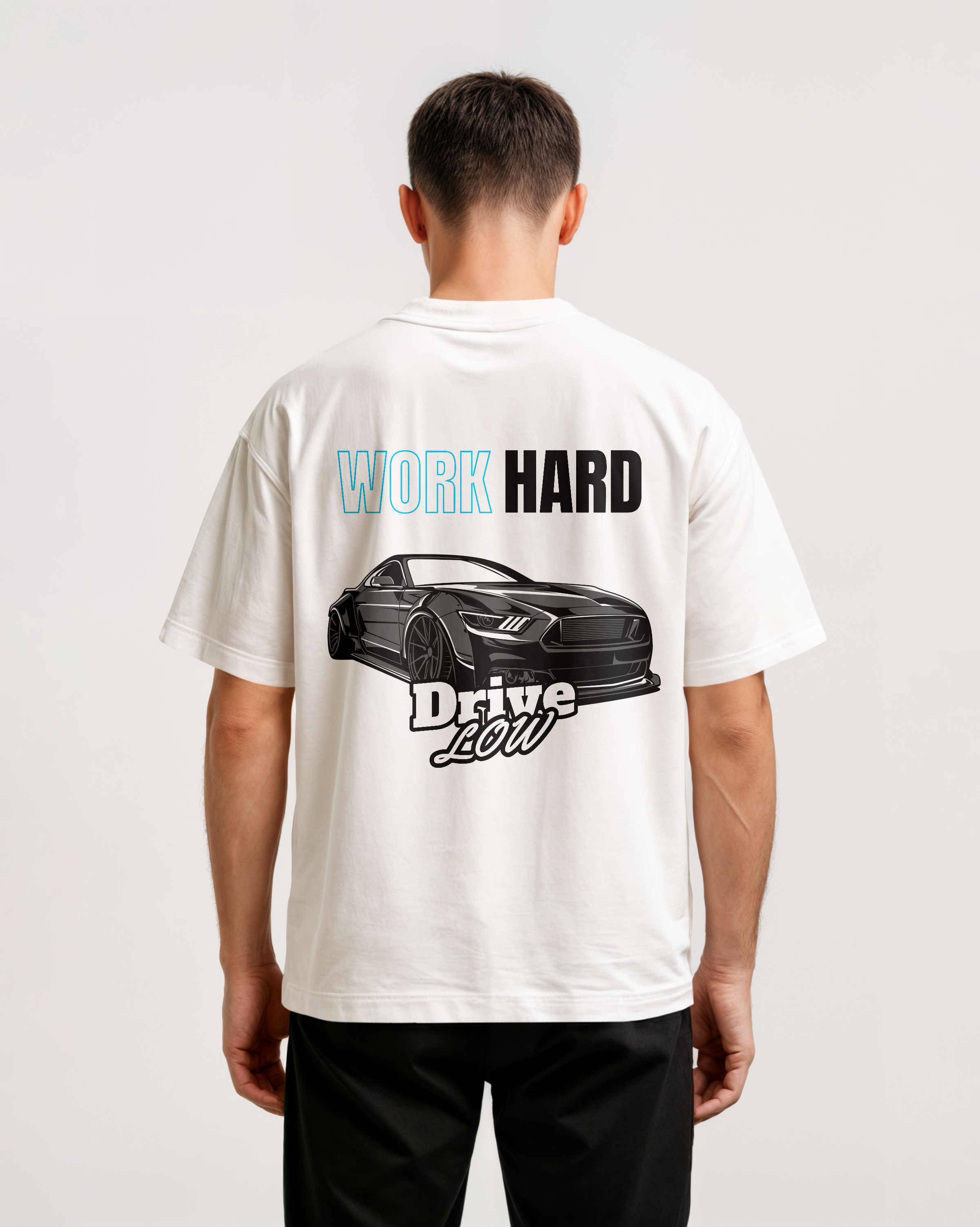Work Hard Drive Low -  Oversized Shirt
